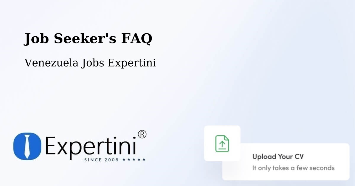Job Seeker FAQ – Guarenas - Venezuela Jobs Expertini