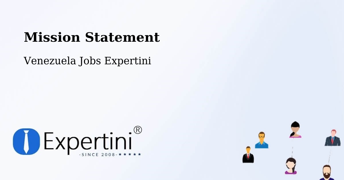 Corporate Mission – Guarenas - Venezuela Jobs Expertini