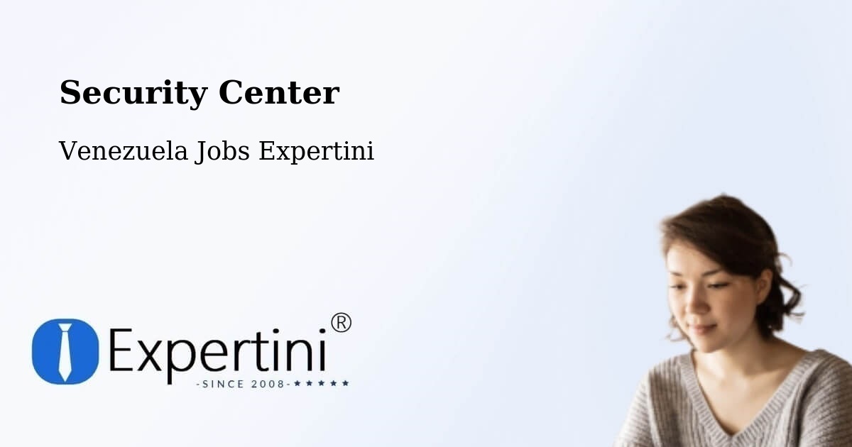 Security & Compliance – Guarenas - Venezuela Jobs Expertini